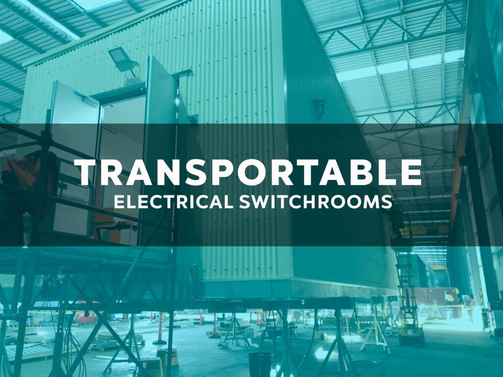 Transportable Switchrooms